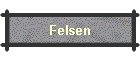 Felsen