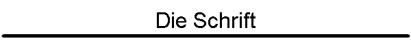 Die Schrift